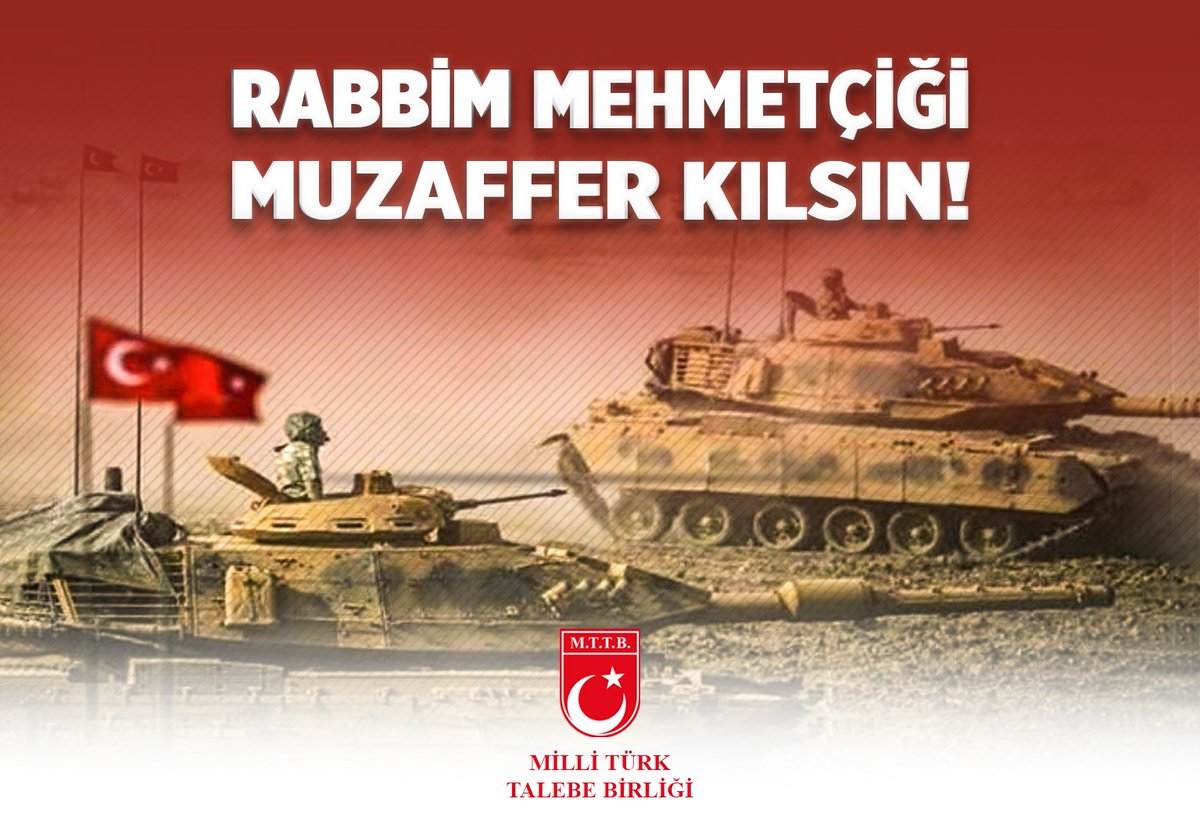 Rabbim Mehmetçiği muzaffer kılsın!