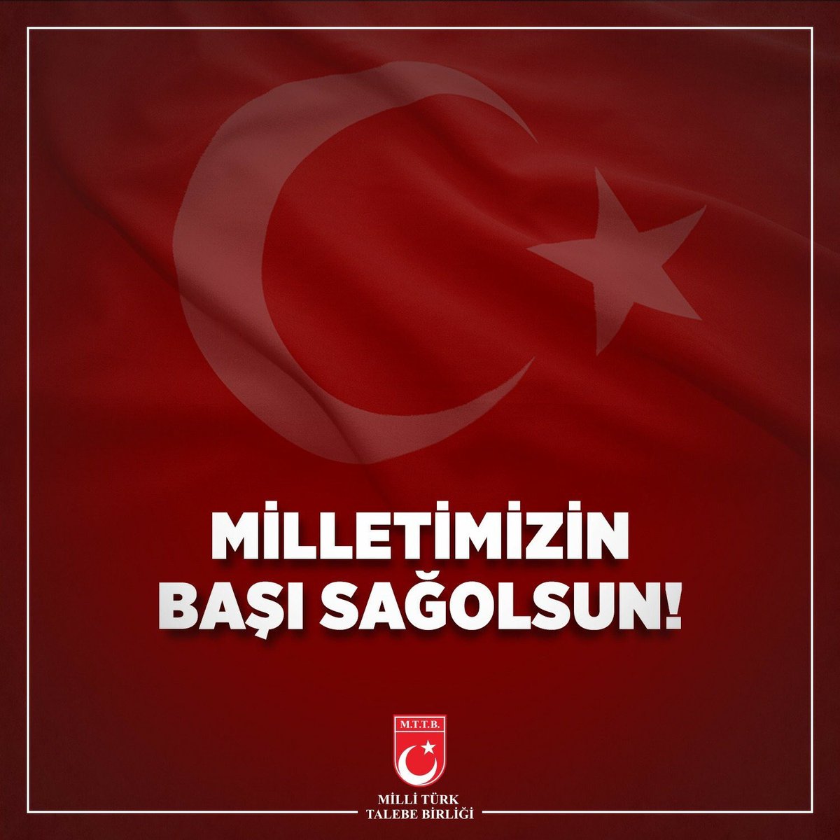 Milletimizin Başı Sağolsun!