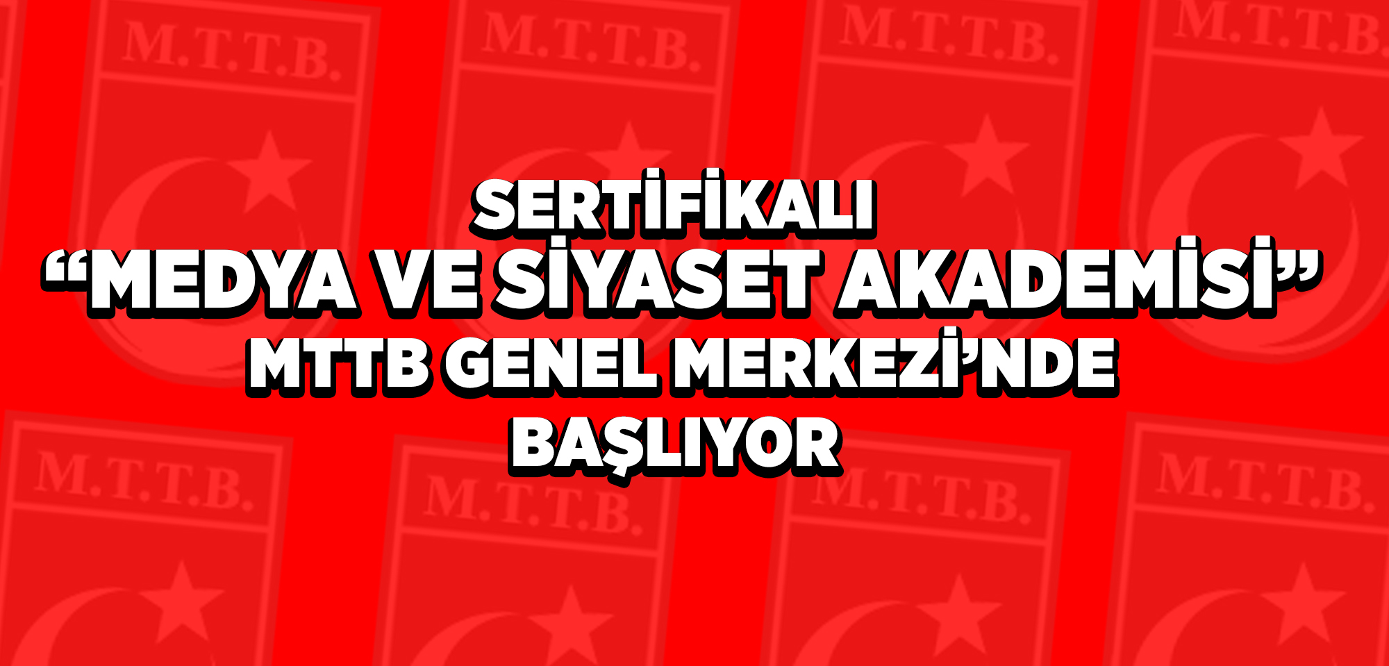 Sertifikalı 'Medya ve Siyaset Akademisi' MTTB'de Devam ediyor !