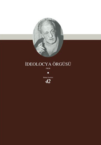 İdeolocya Örgüsü– Necip Fazıl KISAKÜREK 