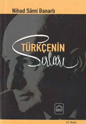 Türkçenin Sırları – Nihat Sami BANARLI 