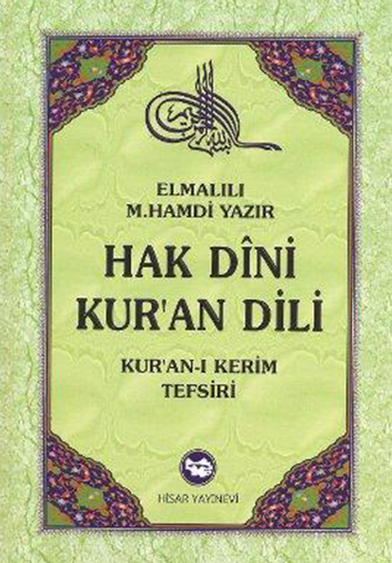 Hak Dini, Kurân Dili – A. H. ELMALILI 