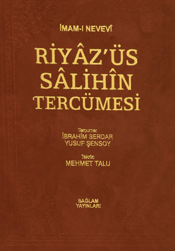 Riyazüssâlihin Hadis Külliyatı 